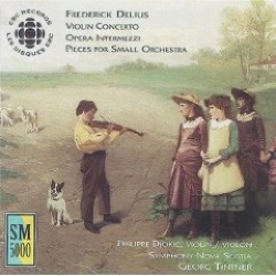 Delius: Violin Concerto / Opera Intermezzi / Pieces for Small Orchestra - Philippe Djokic 